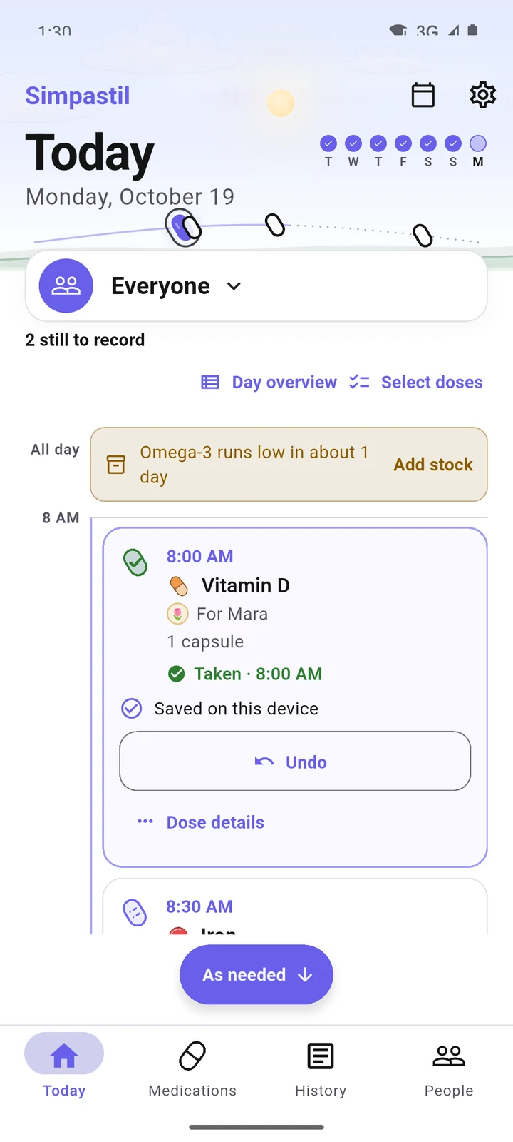 Today in the Day planner layout: an all-day stock note, then the doses under 8 AM.